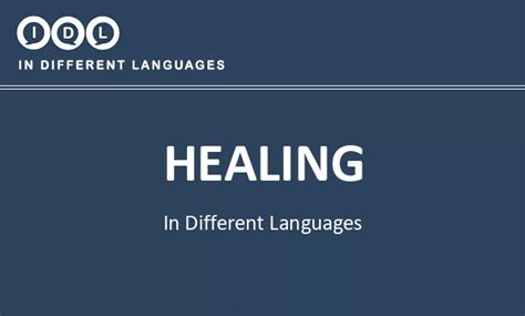 healing en español|healing in different languages.